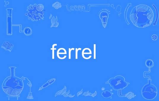 ferrel