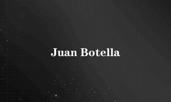 Juan Botella