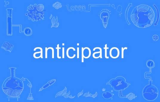 anticipator