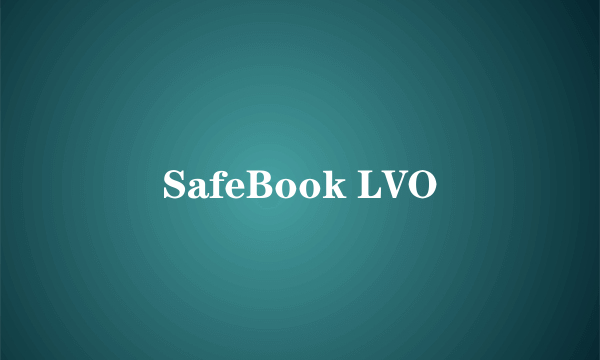 SafeBook LVO