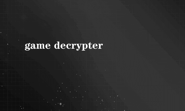 game decrypter