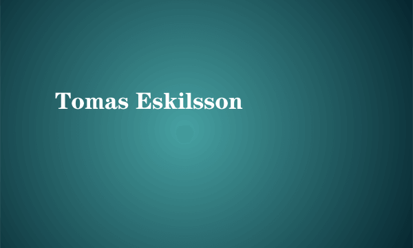 Tomas Eskilsson