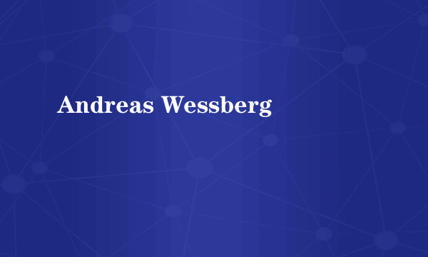 Andreas Wessberg