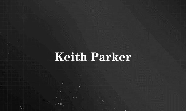 Keith Parker