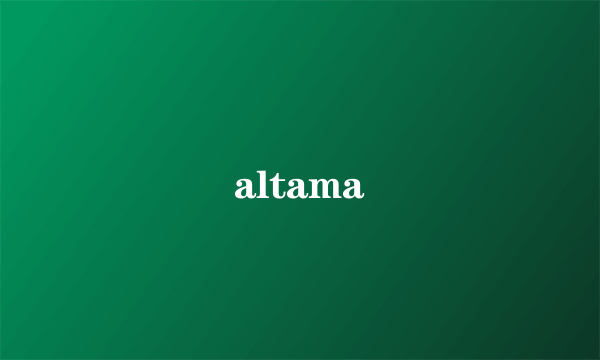 altama