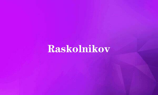 Raskolnikov