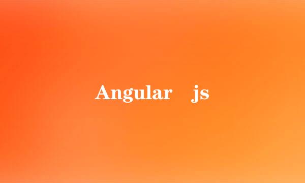 Angular js