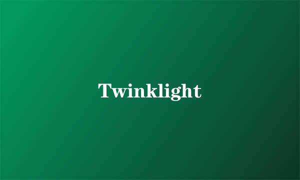 Twinklight