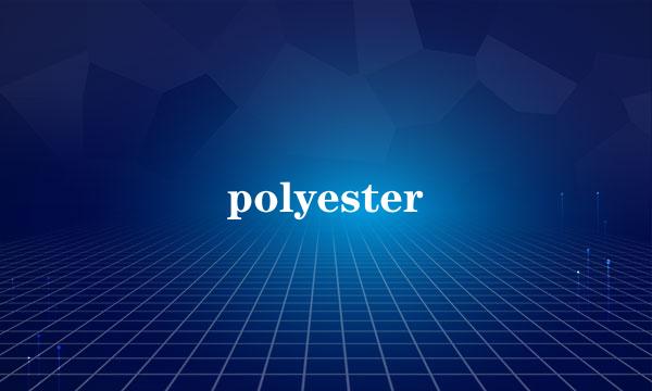 polyester