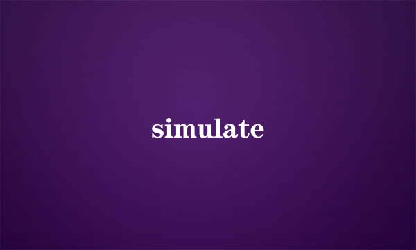 simulate