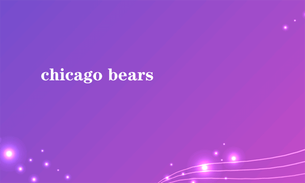 chicago bears